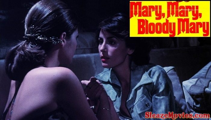 Mary, Mary, Bloody Mary (1975) watch online