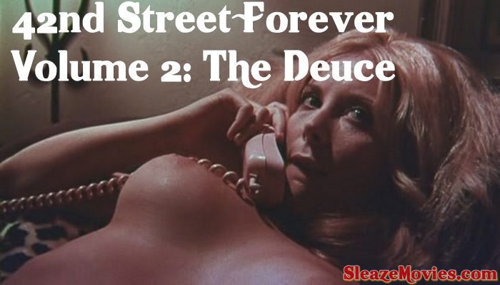 42nd Street Forever, Volume 2: The Deuce