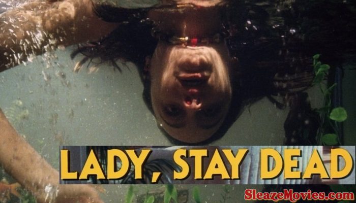 Lady Stay Dead (1981) watch rare thriller