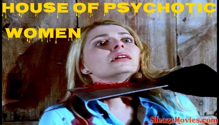 House of Psychotic Women (1974) watch uncut