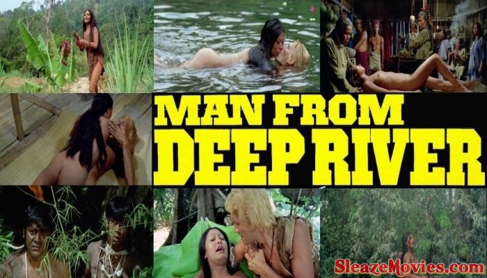 Man from the Deep River (1972) watch uncut