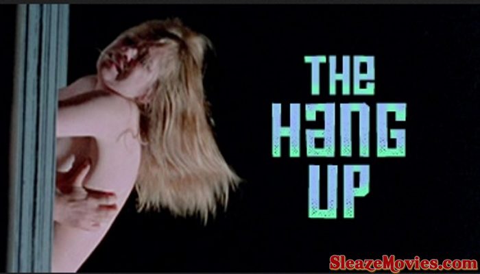 The Hang Up (1969) Watch UNCUT