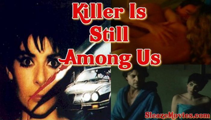 Killer Is Still Among Us (1986) watch online