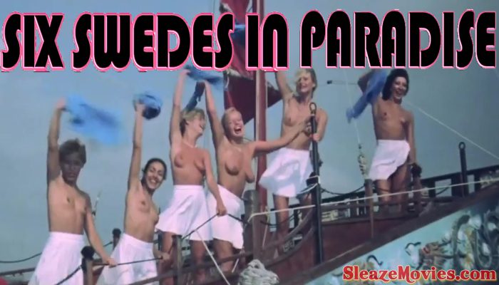 Six Swedes in Paradise (1981) watch online