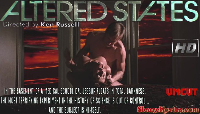 Altered States (1980) watch uncut