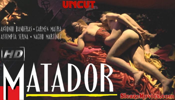 Matador (1986) watch uncut