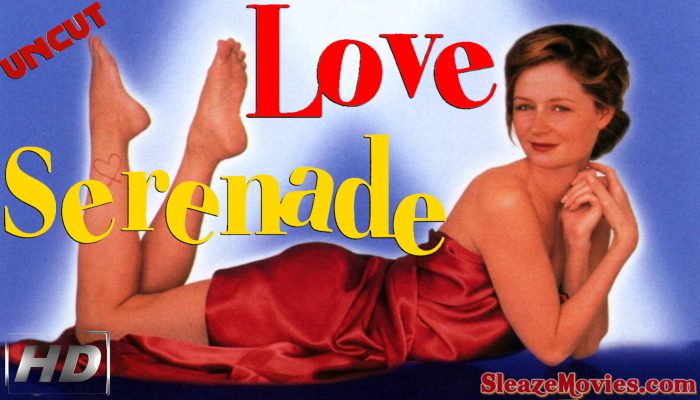 Love Serenade (1996) watch uncut