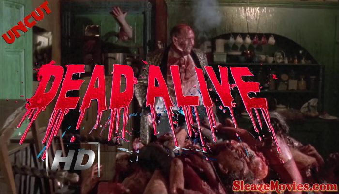 Dead Alive (1992) watch uncut