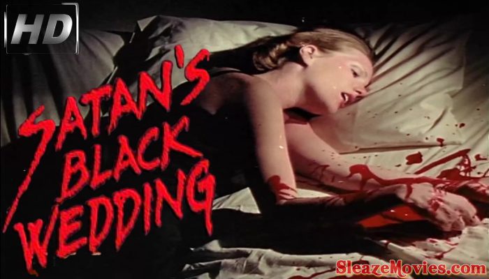 Satan’s Black Wedding (1976) watch uncut