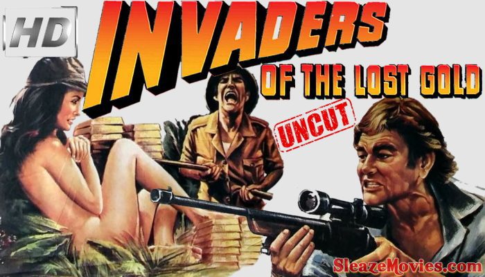 Invaders of the Lost Gold (1982) watch uncut