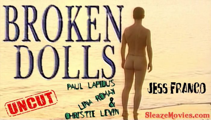 Broken Dolls (1999) watch uncut