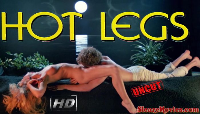 Hot Legs (1979) watch uncut