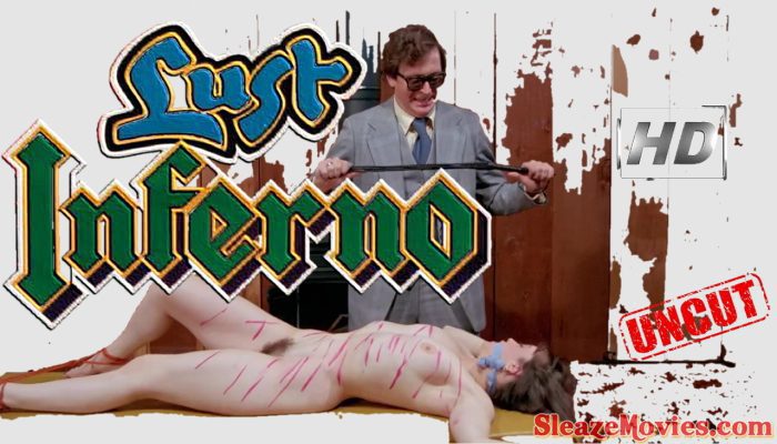 Lust Inferno (1982) watch uncut