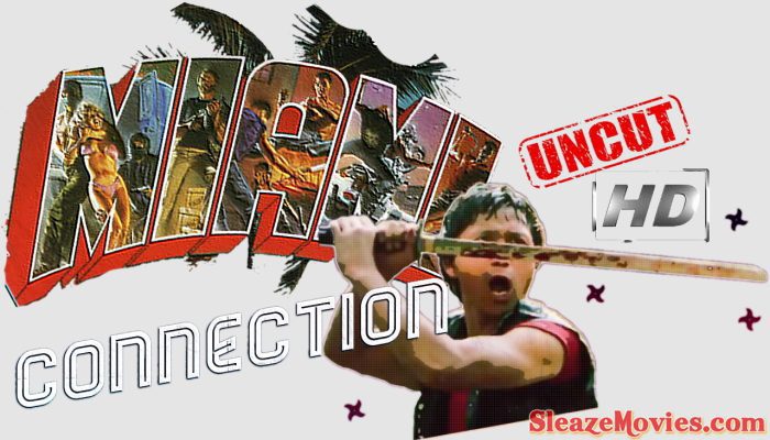 Miami Connection (1987) watch uncut