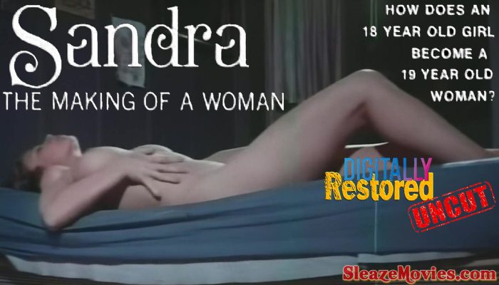 Sandra: The Making of a Woman (1970) watch uncut