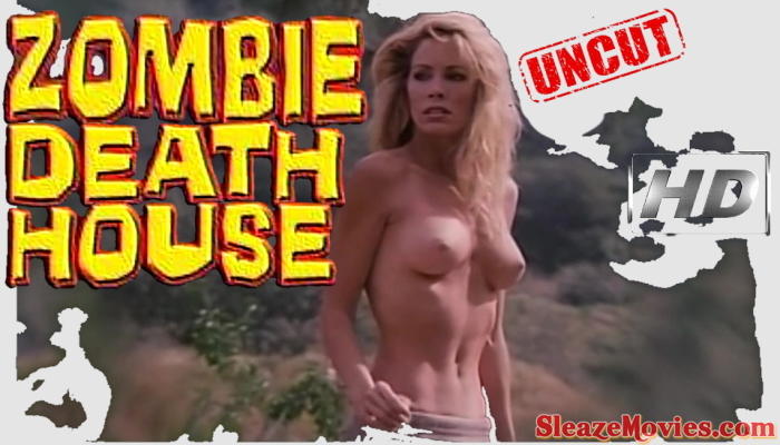 Zombie Death House (1988) watch uncut