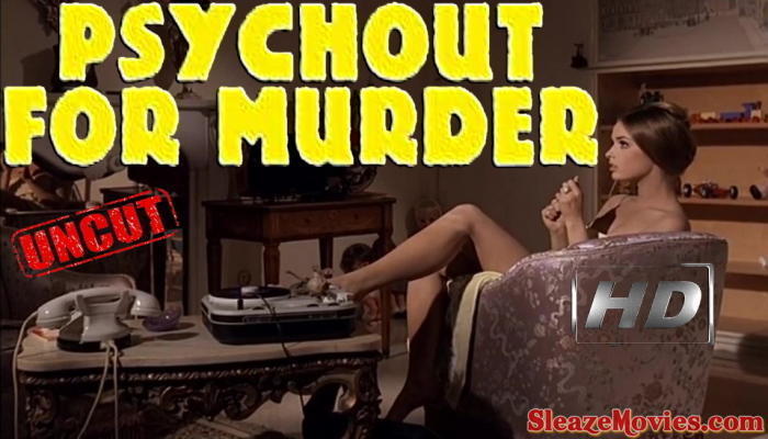 Psychout for Murder (1969) watch uncut
