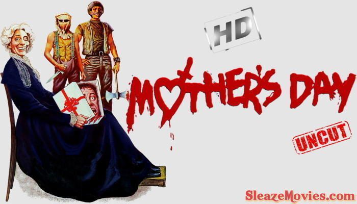 Mother’s Day (1980) watch uncut