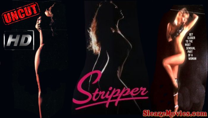 Stripper (1985) watch uncut