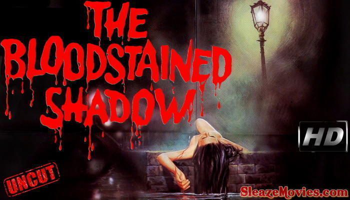 The Bloodstained Shadow (1978) watch uncut
