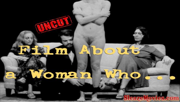 Film About a Woman Who… (1974) watch uncut