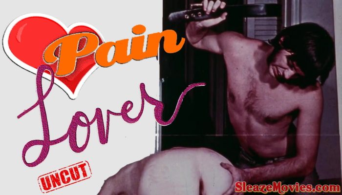 The Pain Lover (1976) watch uncut