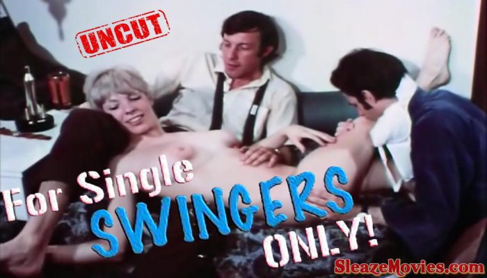 For Single Swingers Only (1968) watch uncut