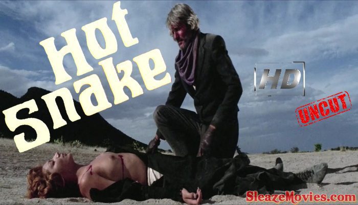 Hot Snake (1976) watch uncut