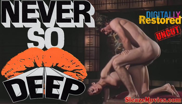 Never So Deep (1981) watch uncut