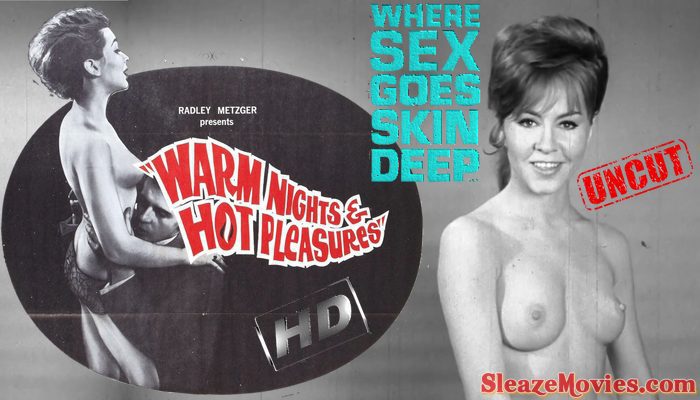 Warm Nights and Hot Pleasures (1964) watch uncut