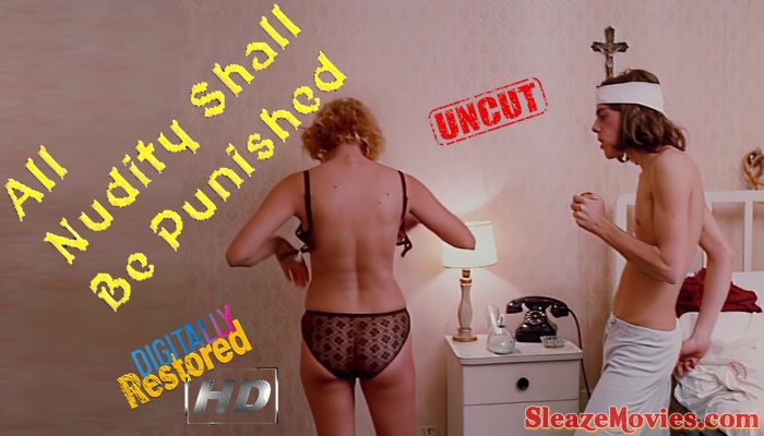 All Nudity Shall Be Punished (1973) watch uncut