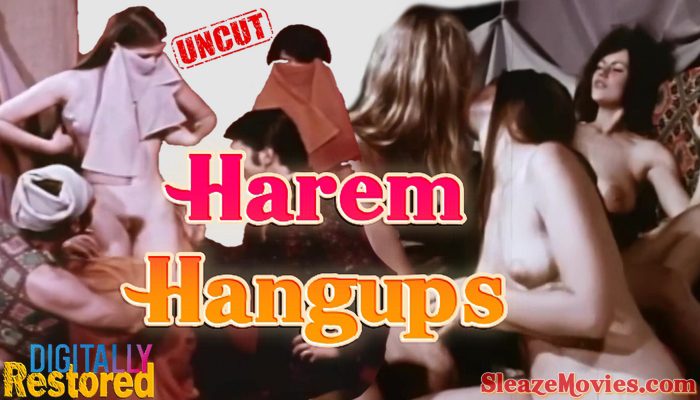 Harem Hangups (1970) watch uncut