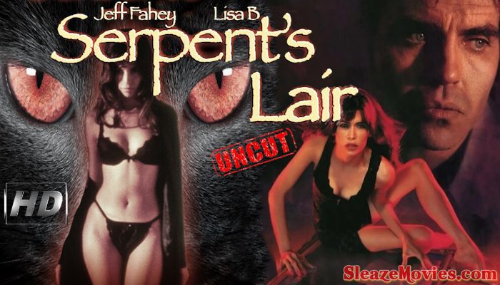 Serpent’s Lair (1995) watch uncut