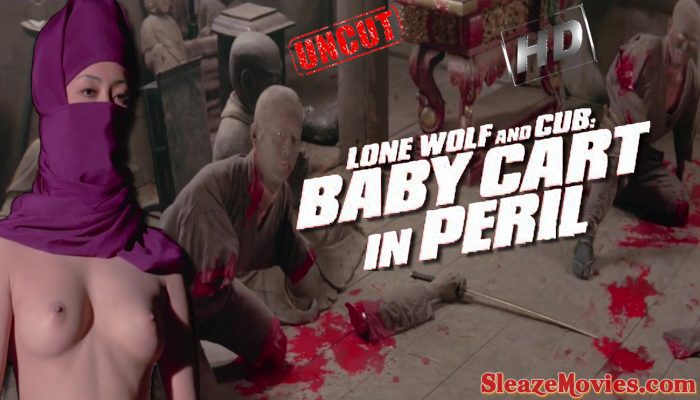 Lone Wolf and Cub: Baby Cart in Peril (1972) watch uncut