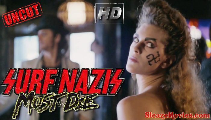 Surf Nazis Must Die (1987) watch uncut