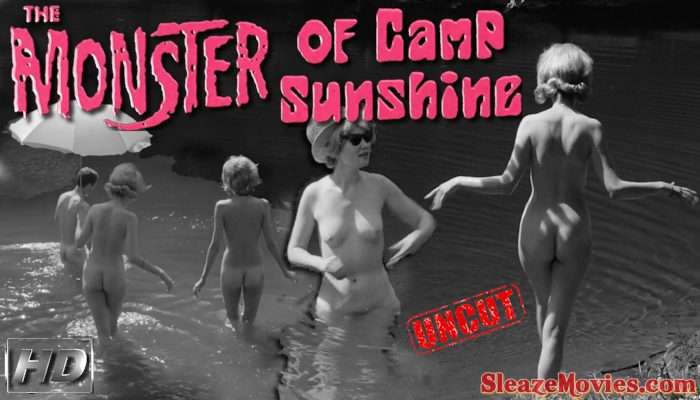 The Monster of Camp Sunshine (1964) watch uncut