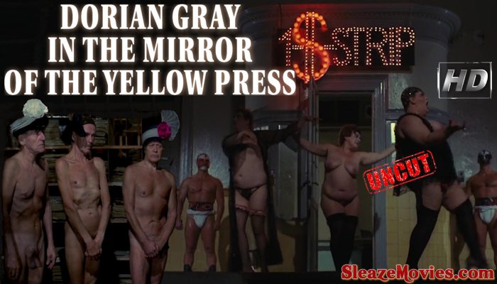 Dorian Gray in the Mirror of the Yellow Press (1984) watch uncut
