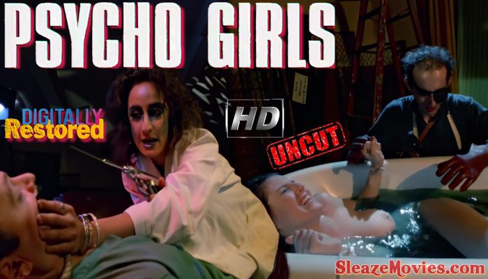 Psycho Girls (1986) watch uncut